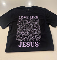 Love Like Jesus T-Shirt