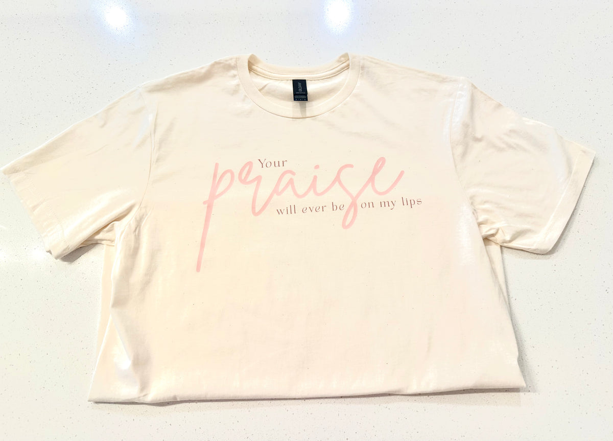 Praise T-Shirt